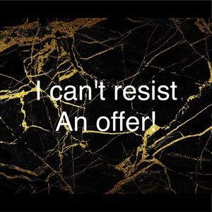 Make any offer! I am flexible!